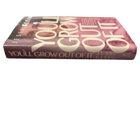 You'll Grow Out of It By Jessi Klein HC DJ 1st Edition Grand Central Publishing - Picture 5 of 7